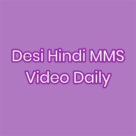 desi mms daily|DesiFile